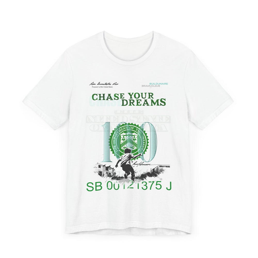 Chase Your Dreams Unisex Jersey Tee, Motivational Shirt, Inspirational Apparel, Fashion Statement, Gift for Dreamers
