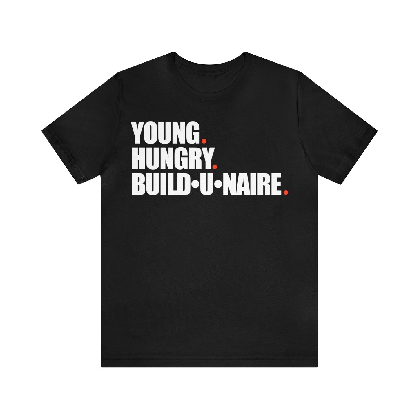 
                  
                    Young and Hungry T-Shirts
                  
                